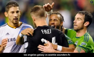 los angeles galaxy vs seattle sounders fc